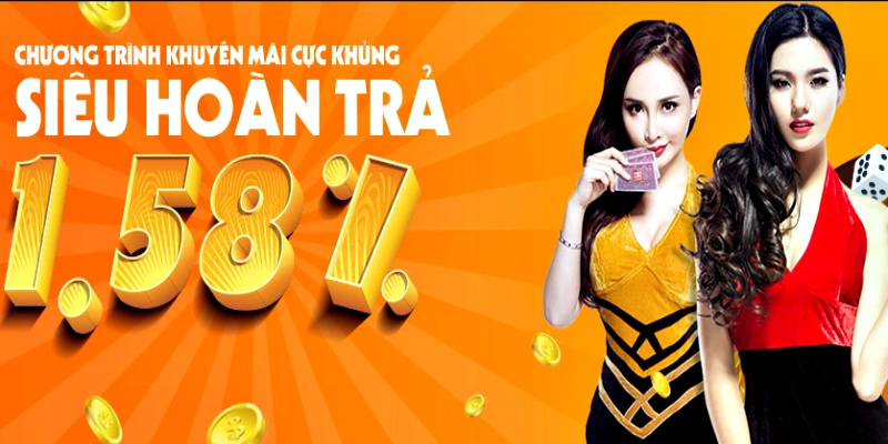 Siêu hoàn trả không yêu cầu doanh thu đến 1.58%