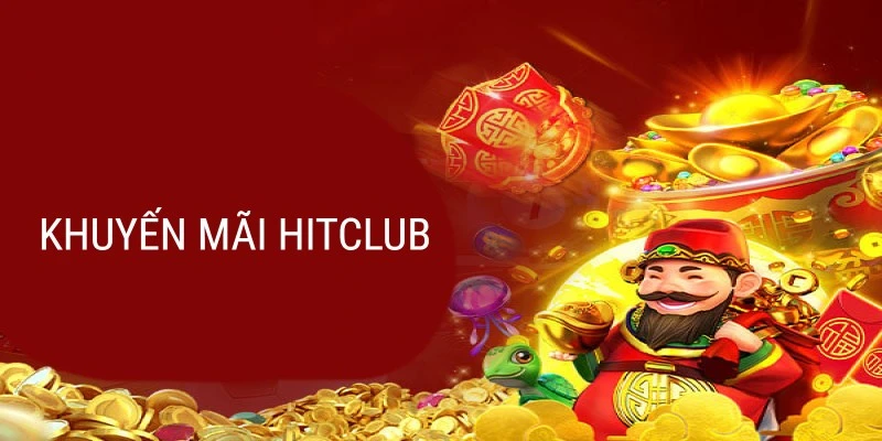 Khuyến mãi Hitclub
