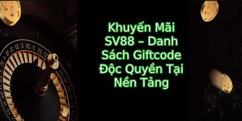 Khuyến mãi SV88