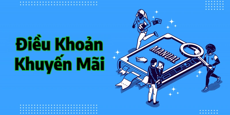Nắm rõ điều lệ về ưu đãi của nền tảng