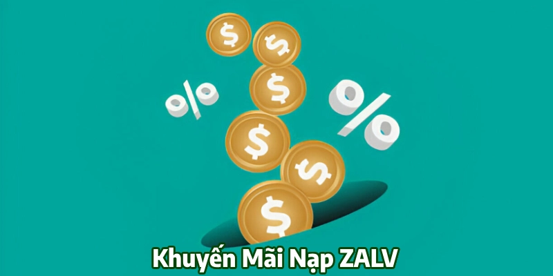 Khuyến mãi ZALV riêng cho hoạt động nạp tiền