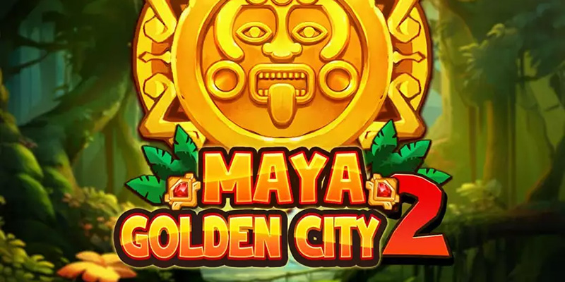 thành phố vàng Maya 2
